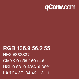 カラーコード: RGB 136.9 56.2 55 | qconv.com