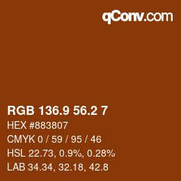 カラーコード: RGB 136.9 56.2 7 | qconv.com
