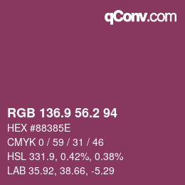 カラーコード: RGB 136.9 56.2 94 | qconv.com