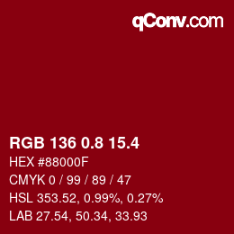 カラーコード: RGB 136 0.8 15.4 | qconv.com