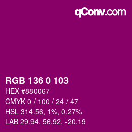 カラーコード: RGB 136 0 103 | qconv.com