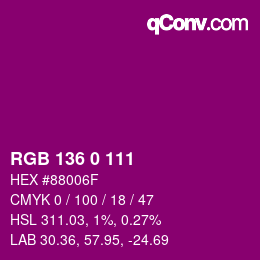 Color code: RGB 136 0 111 | qconv.com