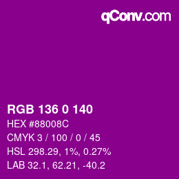 Color code: RGB 136 0 140 | qconv.com