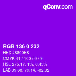 Color code: RGB 136 0 232 | qconv.com