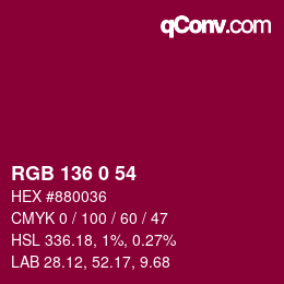 颜色代码: RGB 136 0 54 | qconv.com
