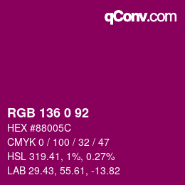 Color code: RGB 136 0 92 | qconv.com