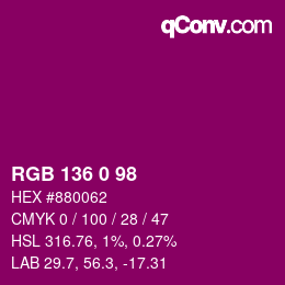 Color code: RGB 136 0 98 | qconv.com