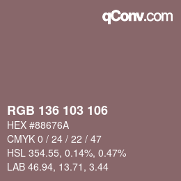 Farbcode: RGB 136 103 106 | qconv.com