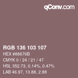 Farbcode: RGB 136 103 107 | qconv.com