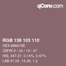カラーコード: RGB 136 103 110 | qconv.com