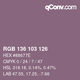 カラーコード: RGB 136 103 126 | qconv.com