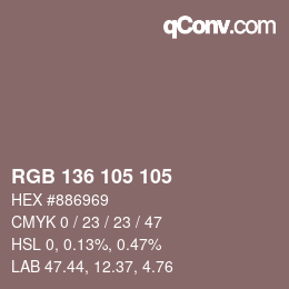 Farbcode: RGB 136 105 105 | qconv.com