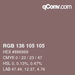 Color code: RGB 136 105 105 | qconv.com