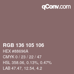 Color code: RGB 136 105 106 | qconv.com