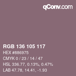 Color code: RGB 136 105 117 | qconv.com