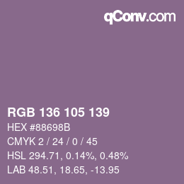 カラーコード: RGB 136 105 139 | qconv.com
