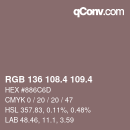 カラーコード: RGB 136 108.4 109.4 | qconv.com