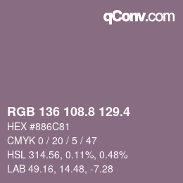 カラーコード: RGB 136 108.8 129.4 | qconv.com