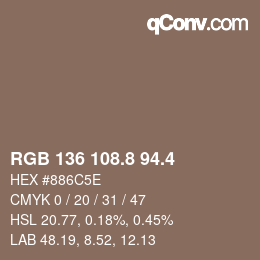 カラーコード: RGB 136 108.8 94.4 | qconv.com
