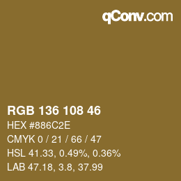 カラーコード: RGB 136 108 46 | qconv.com