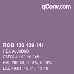 Farbcode: RGB 136 109 141 | qconv.com