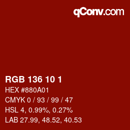 Color code: RGB 136 10 1 | qconv.com
