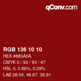 Color code: RGB 136 10 10 | qconv.com