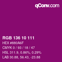 Color code: RGB 136 10 111 | qconv.com