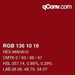 Color code: RGB 136 10 16 | qconv.com
