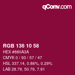 Color code: RGB 136 10 58 | qconv.com