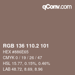 カラーコード: RGB 136 110.2 101 | qconv.com