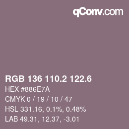 カラーコード: RGB 136 110.2 122.6 | qconv.com