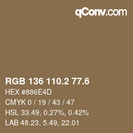 カラーコード: RGB 136 110.2 77.6 | qconv.com