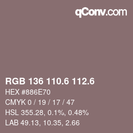 カラーコード: RGB 136 110.6 112.6 | qconv.com