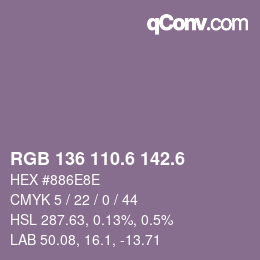 カラーコード: RGB 136 110.6 142.6 | qconv.com