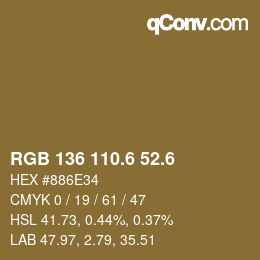 カラーコード: RGB 136 110.6 52.6 | qconv.com