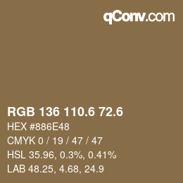 カラーコード: RGB 136 110.6 72.6 | qconv.com