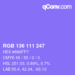 カラーコード: RGB 136 111 247 | qconv.com