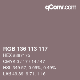 Color code: RGB 136 113 117 | qconv.com