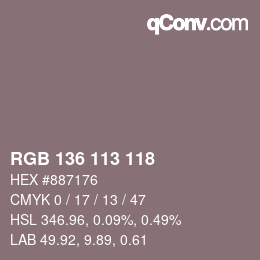 Color code: RGB 136 113 118 | qconv.com