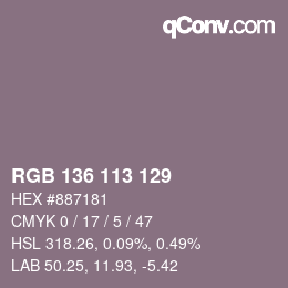 Color code: RGB 136 113 129 | qconv.com