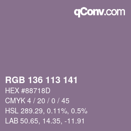 Color code: RGB 136 113 141 | qconv.com