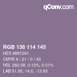 カラーコード: RGB 136 114 145 | qconv.com