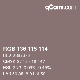 Color code: RGB 136 115 114 | qconv.com
