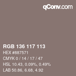 Color code: RGB 136 117 113 | qconv.com