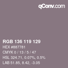 Color code: RGB 136 119 129 | qconv.com