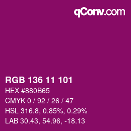 Color code: RGB 136 11 101 | qconv.com