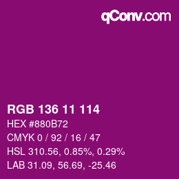 Color code: RGB 136 11 114 | qconv.com