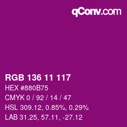 Color code: RGB 136 11 117 | qconv.com