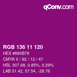 Color code: RGB 136 11 120 | qconv.com